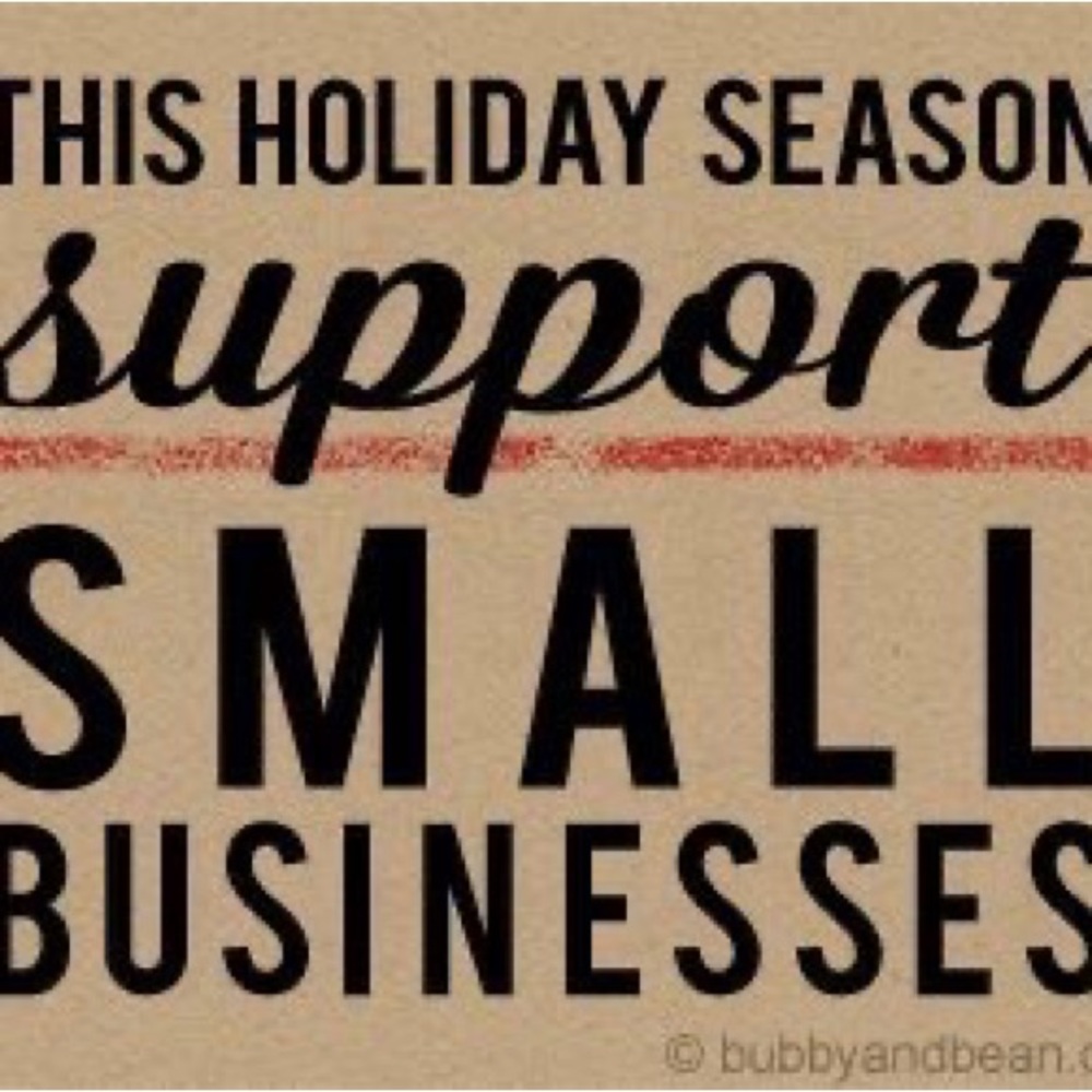 JUST A SMALL REMINDER TO SAVE SOME MONEY BY SHOPPING SMALL!!!👚👗🎄